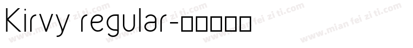 Kirvy regular字体转换